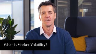 What is Market Volatility?