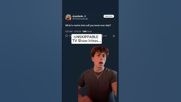 UNSKIPPABLE TV Show Intros…