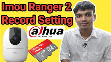How To Setup Dahua imou Ranger 2 Continuous Recording on & Format Memory Card