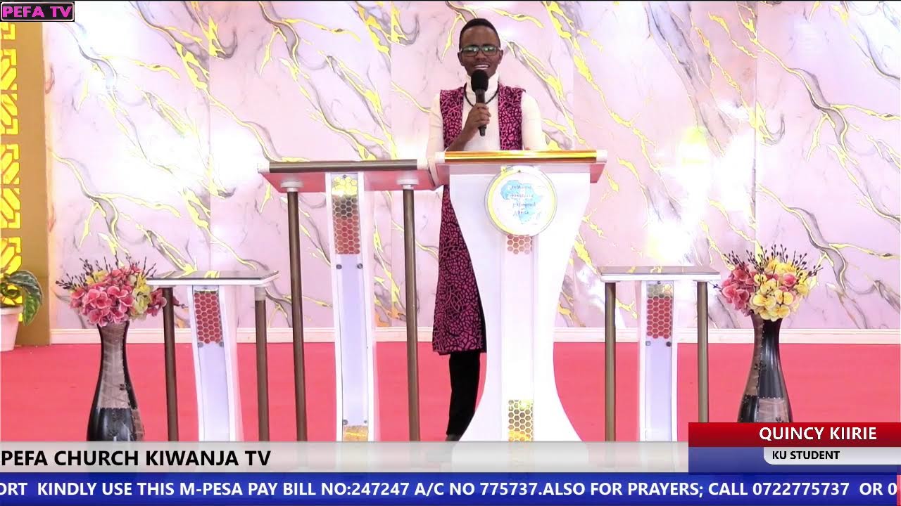 PEFA BRANCH  KIWANJA CATHEDRAL TV.