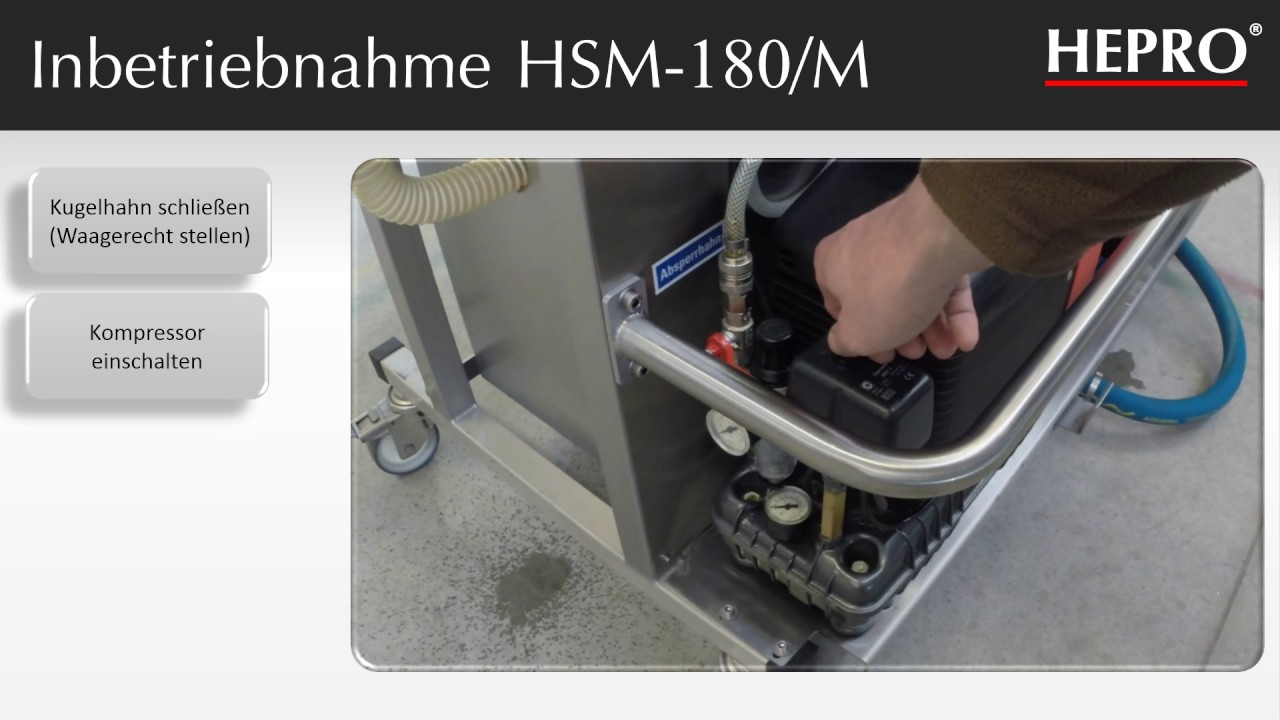 Inbetriebnahme HSM-180/M | HEPRO® GmbH