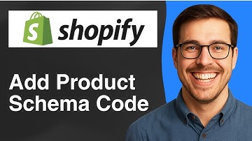 Hoe u productschemacode toevoegt aan uw Shopify-winkel [eenvoudige handleiding 2025]