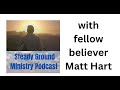Steady Ground Ministry Podcast 16