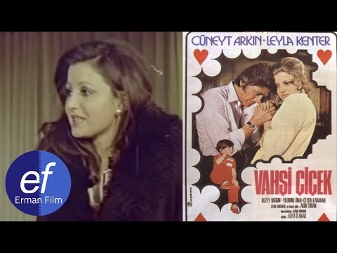 Vahşi Çiçek (1971) - Cüneyt Arkın & Leyla Kenter