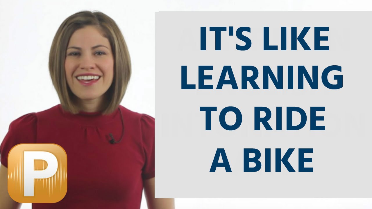 ⁣English Pronunciation - it's like learning to ride a bike