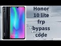 Honor 10 lite frp bypass code