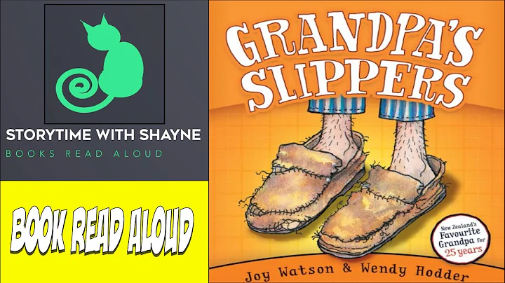 Grandpas Slippers - By Joy Watson - Picture book r...
