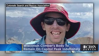 Wisconsin Climber Kelly McDermott's Body To Remain On Capitol Peak Indefinitely