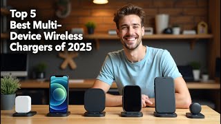 Top 5 Best Multi-Device Wireless Chargers of 2025 – Fast, Reliable & Sleek! screenshot 3