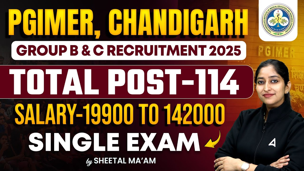 PGIMER Chandigarh Recruitment 2025 | 114 Group B & C Vacancies | Step-by-Step Application Guide