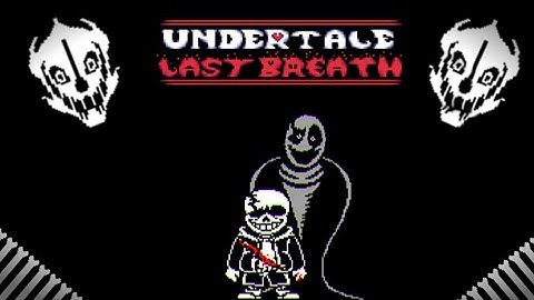 [Austale] Undertale Last Breath Sans (Android) [Undertale Fangame]