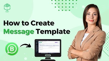 How to Create WhatsApp Message Templates? | A Step-by-Step Guide by WaBM