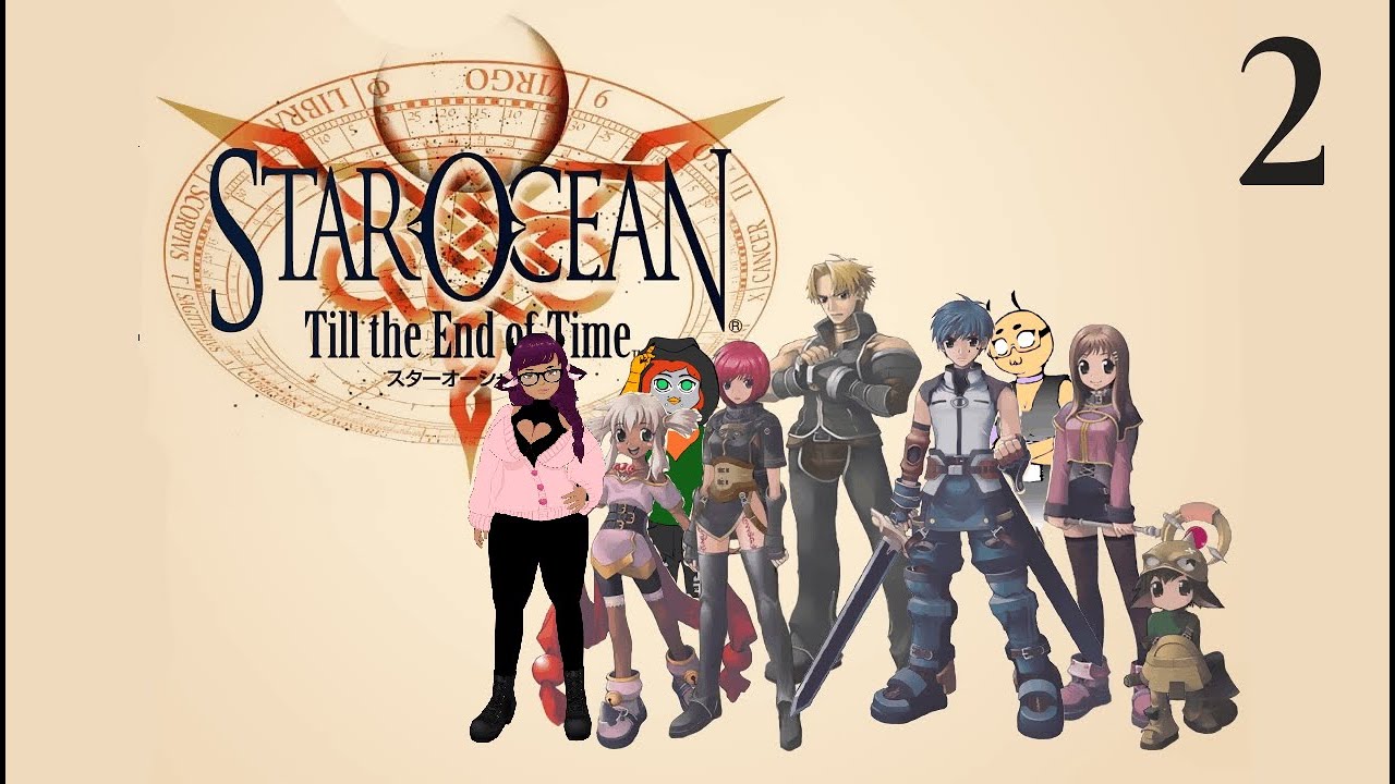We FINALLY get to play the game! | Star Ocean: Till the End of Time Ep: 2 (Ft. 