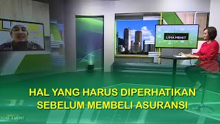 Sebelum Membeli Asuransi | Cerdas 5 Menit