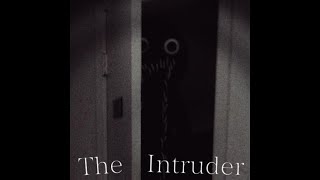 The Intruder | Main Theme