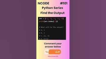 NCODE #101 | Find the Output | Comment your Answer Below | #coding #pythondaily #python #mcqsquiz