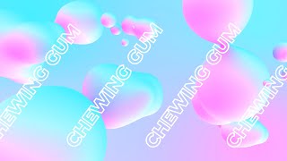 【Lyric Video】CHEWING GUM / NANIMONO