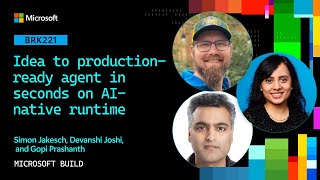 Idea to production-ready agent in seconds on AI-native runtime | BRK221