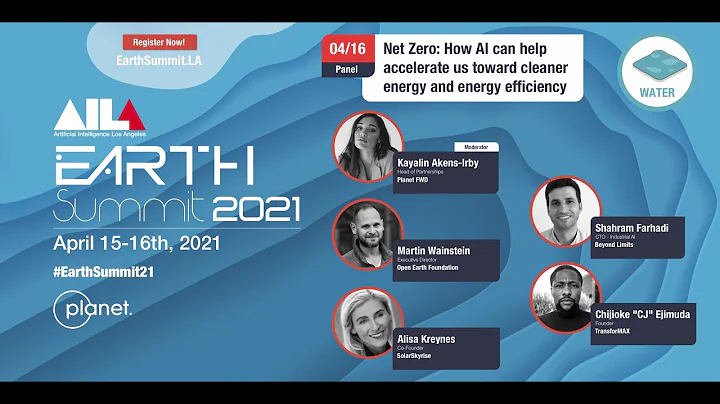 Net Zero: How AI can help accelerate us toward cleaner energy & efficiency | AI LA Earth Summit 2021