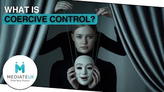 What is Coercive Control?