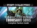 Thousand Sons COLLECTOR'S GUIDE! Start Collecting! Warhammer 40K 8th Edition