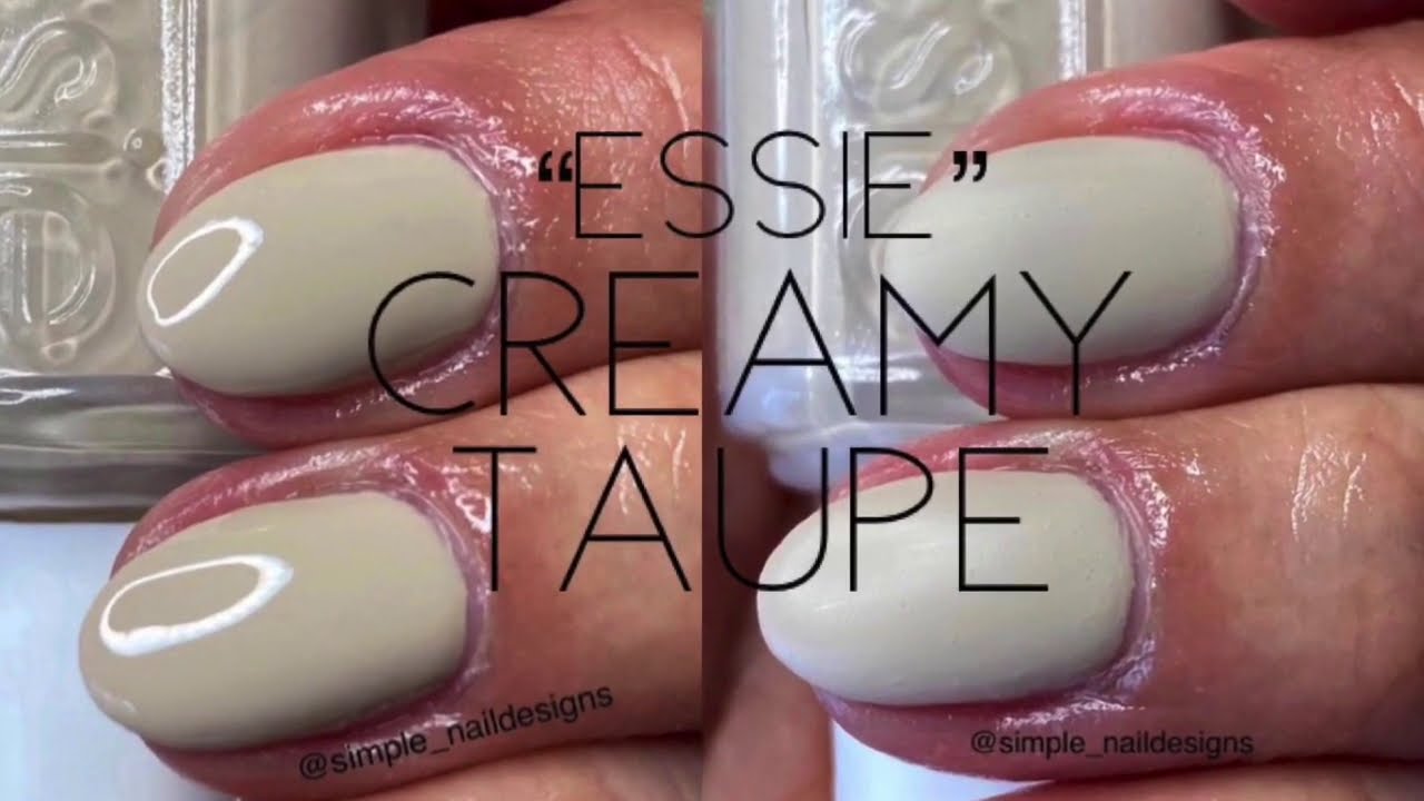 PREFECT CREAMY TAUPE NAIL POLISH FROM ESSIE YouTube