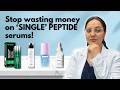 The Best 'Muti-Peptide' Serums For Your 30s, 40s & 50s- Dermatologist Pick