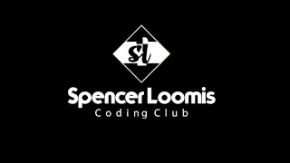 Spencer Loomis Coding Club 2022