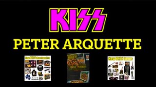 Remembering Our KISS Dealer Peter Arquette & KISS MUSEUM