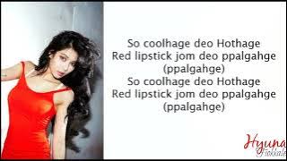HYUNA - '빨개요 (RED) Lyrics