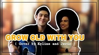 Video thumbnail of "Grow Old With You By Adam Sandler (Kyline Alcantara & Jeric Gonzales Cover)"