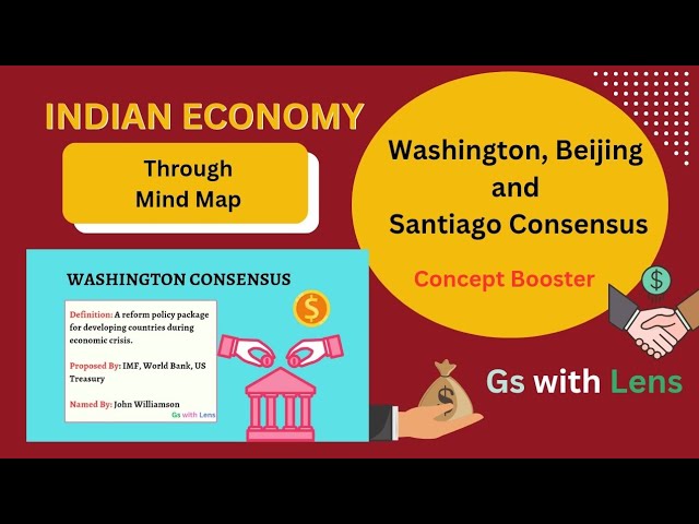 Washington Consensus || Beijing Consensus || Santiago Consensus || UPSC || PSC || SSC