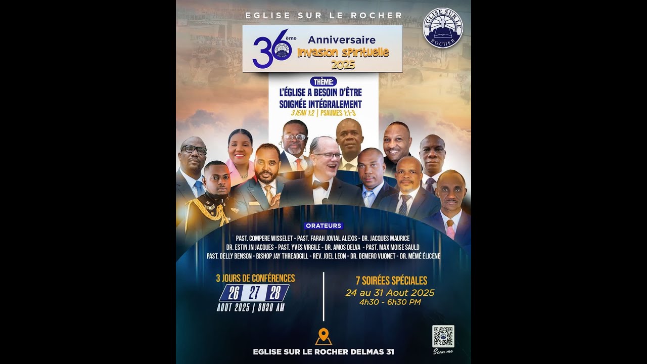 CONFERENCE DES LEADERS | THEME: "L'Eglise a besion d'etre soignee integralement"  | 28/08/2025