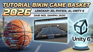 Tutorial Bikin Game Basketball di Unity 3D 2026 #games #3d #tutorial