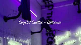 Crystal Castles - Kerosene (sped up) Resimi