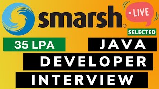 Smarsh | StartUp | Java Developer | Live Interview | Data Structures | Algorithms | Design Patterns