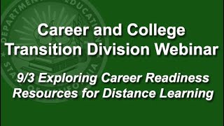 9/3 Exploring Career Readiness Resources for Distance Learning