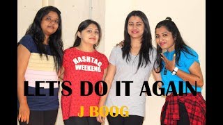 Zumba Fitness Let's Do It Again |  J boog | Choreo by ZIN Shilpa Jadhav