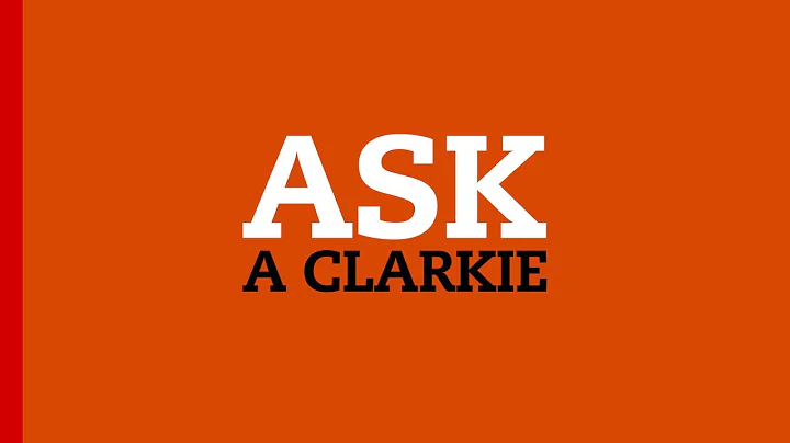 #Clarktoberfest Ask a Clarkie