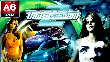 Need for Speed Underground 2 (AMD A6, Radeon R4 Graphics) Low End PC (512MB)