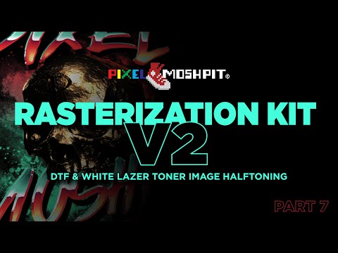 DTF Rasterization Kit Tutorial - 7 Transparency Cleanup