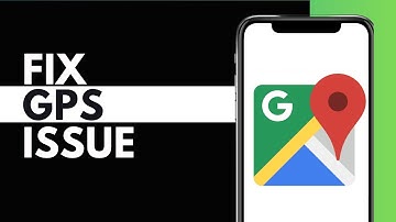 GPS Signal Lost Google Maps | Fix Google Maps "GPS Signal Lost" Alerts on Android