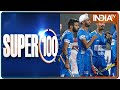 देश और दुनिया की 100 बड़ी खबरें | Super 100: Non-Stop Superfast | August 3, 2021