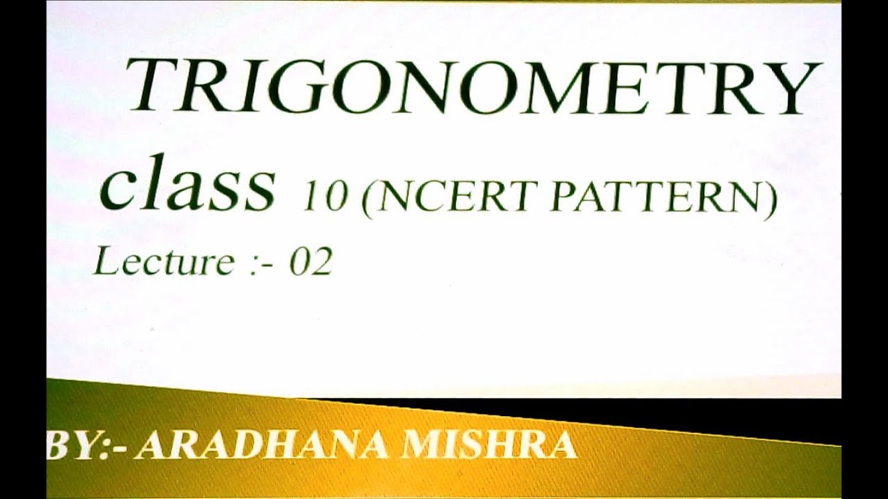 Trigonometry Lecture 2 - YouTube
