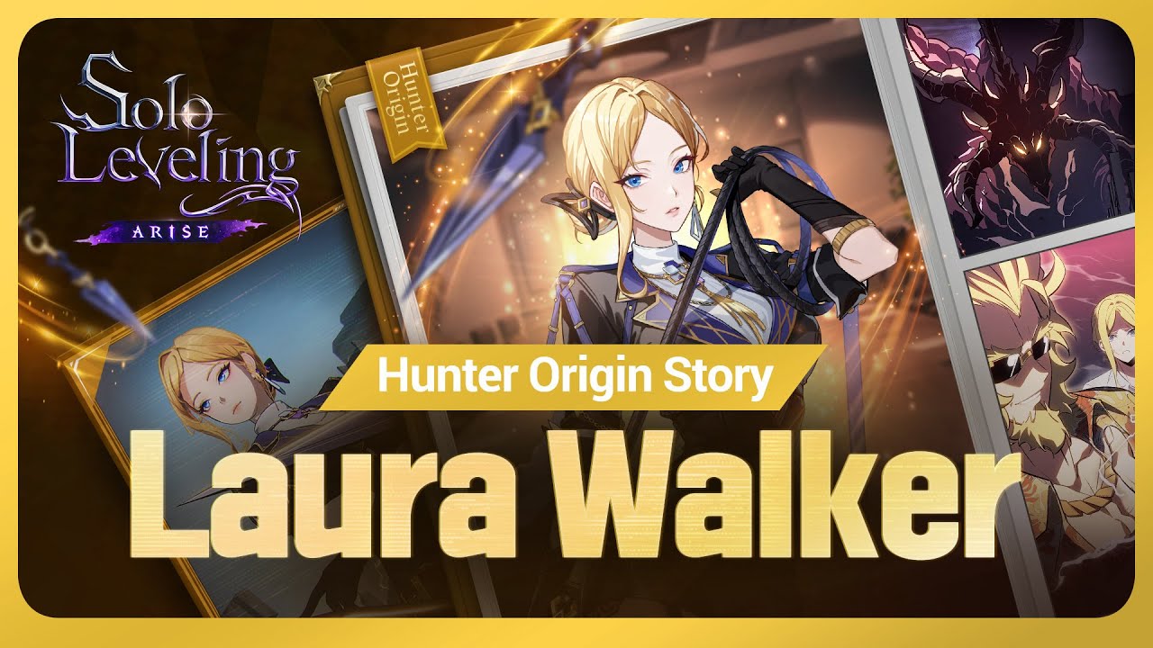 [Solo Leveling:ARISE] Hunter Origin Story: Laura Walker - YouTube
