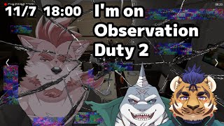 【im-on-observation-duty2】この映像、何かがおかしい【Vtuber/蘇牙神ハル】