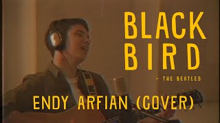 ENDY ARFIAN - BLACK BIRD ( COVER THE BEATLES )