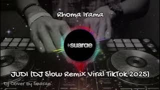 DJ JUDI – Rhoma Irama Full Bass 2025 🔥 Remix Viral TikTok