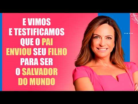 O Pai enviou seu Filho para salvar o mundo – Palavra do Dia – 12/08/26