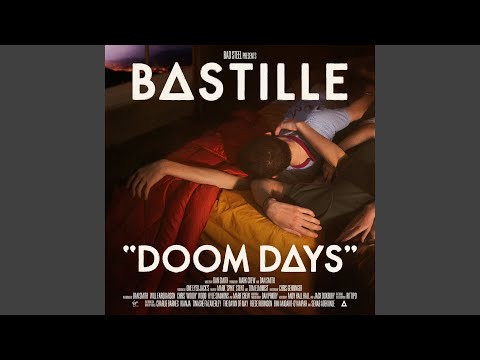Doom Days - Bastille